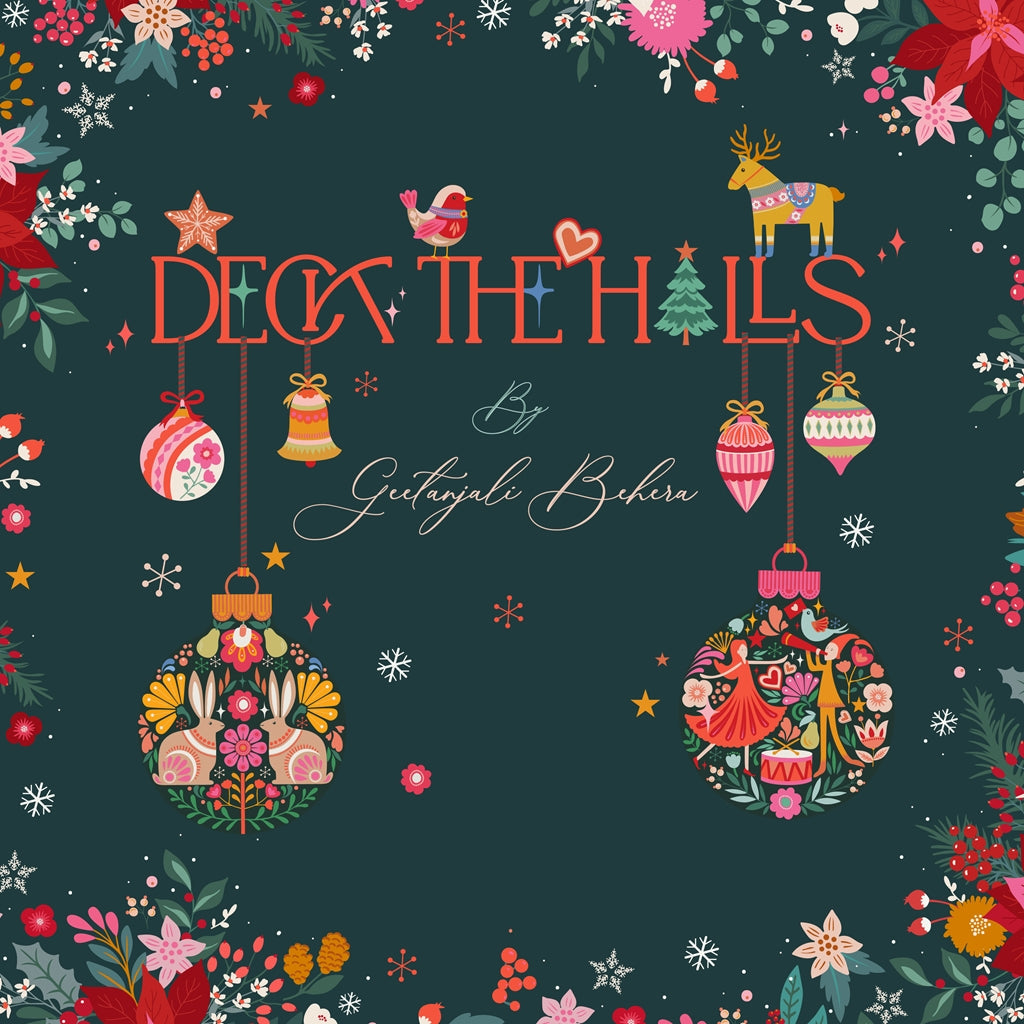 Deck the Halls by Geetanjali Behera