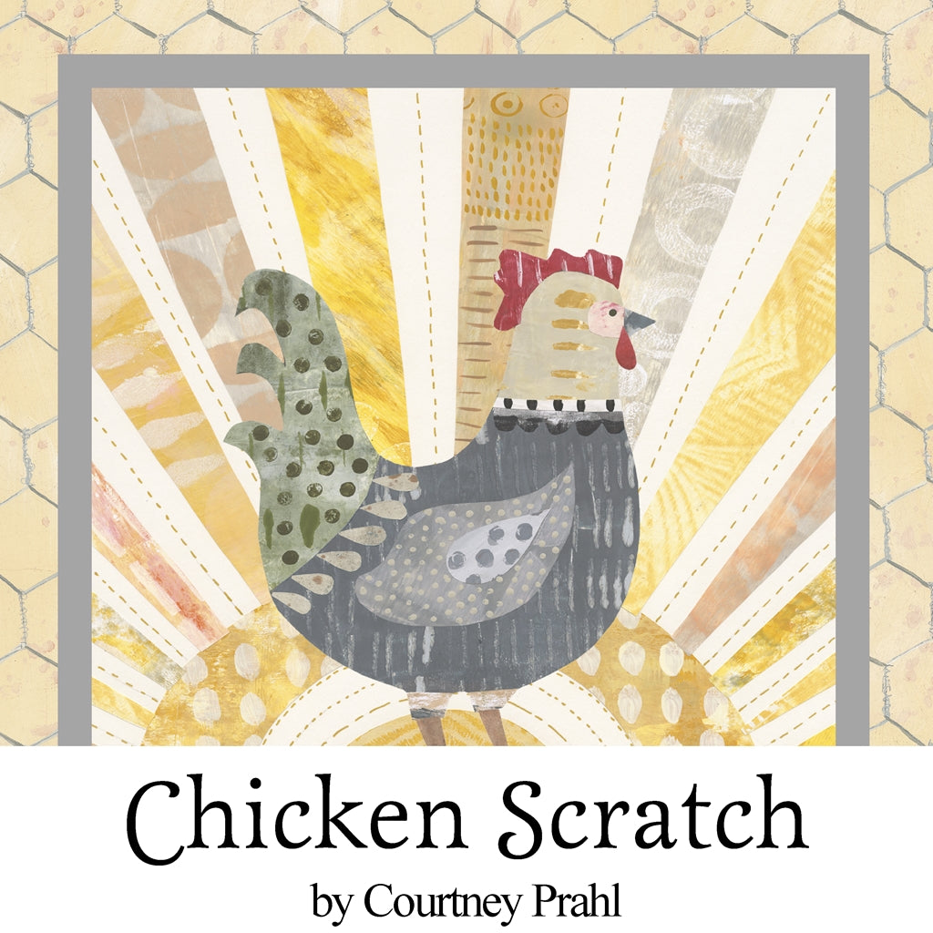 Chicken Scratch by Courtney Prahl