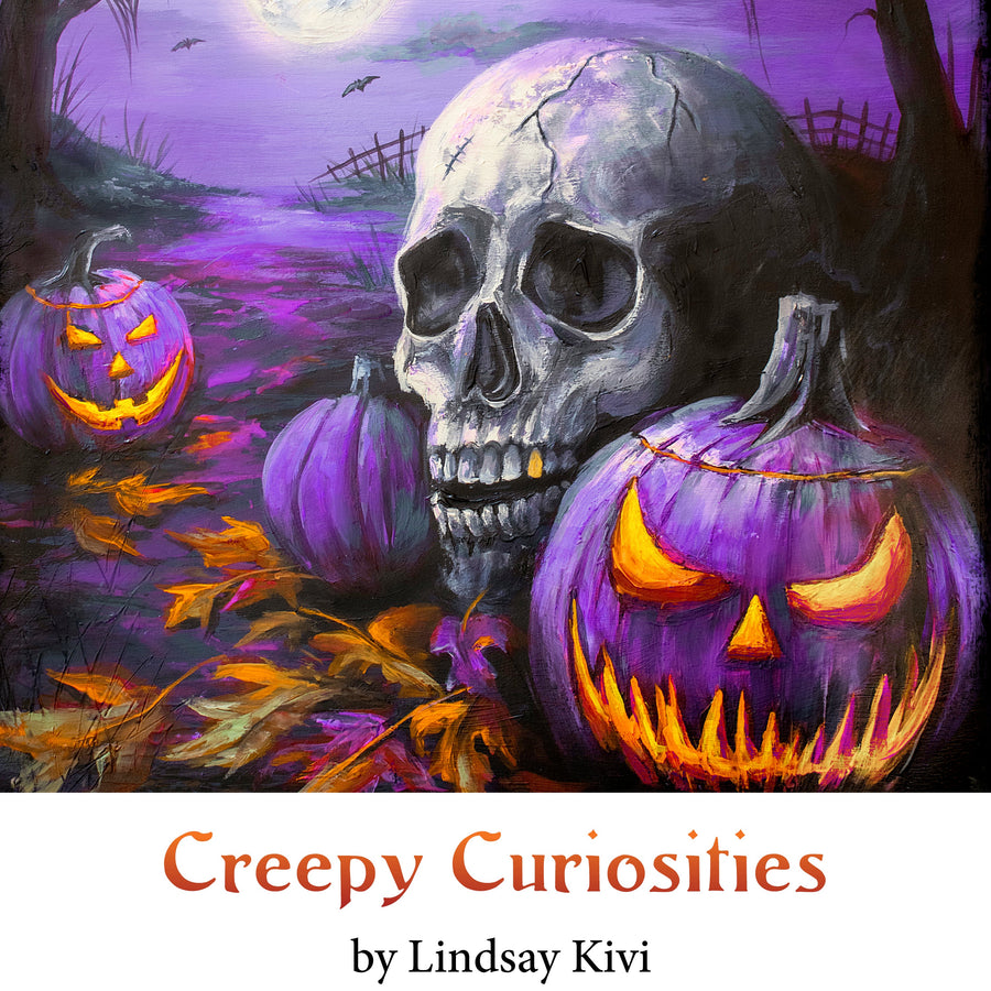 Creepy Curiosities