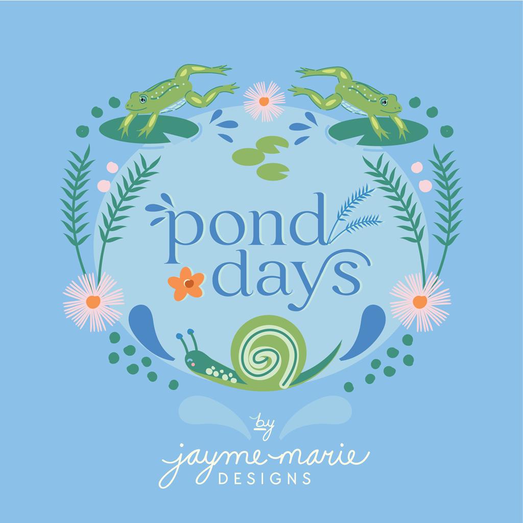 Pond Days By Jayme Marie Designs